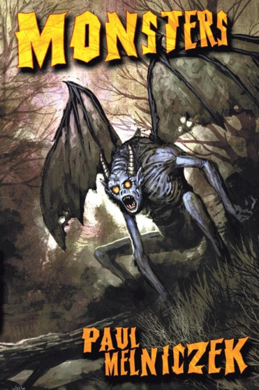 Monsters by Paul Melniczek - Paperback