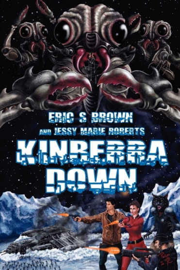 Kinberra Down by Eric S Brown - Paperback