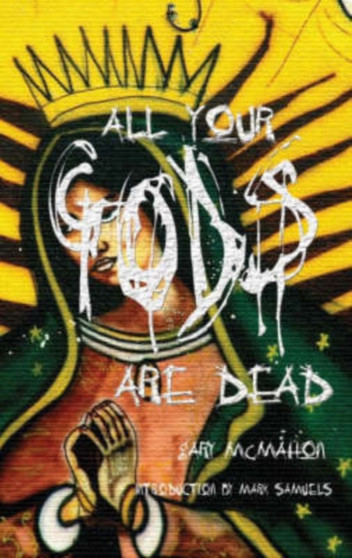 All Your Gods are Dead by Gary McMahon - Paperback