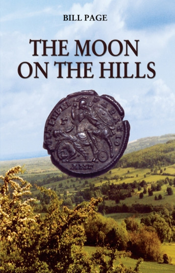 The Moon on the Hills by Bill Page - Paperback