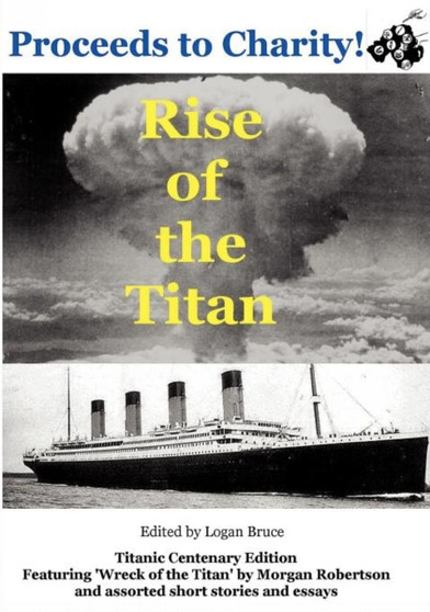Rise of the Titan by Logan Bruce - Paperback