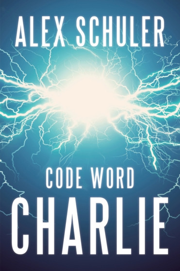 Code Word Charlie by Alex Schuler - Paperback