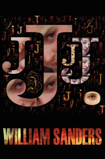 J. by William Sanders - Paperback