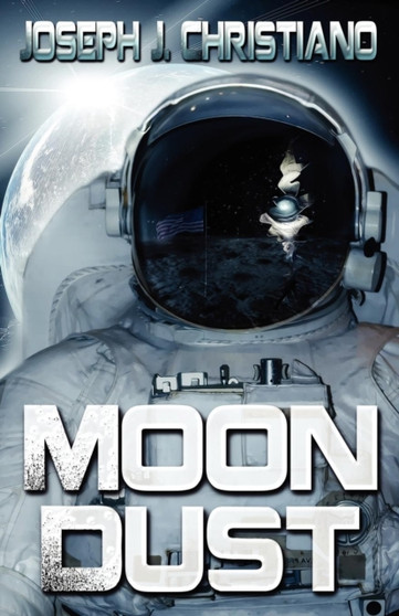 Moon Dust by Joseph J Christiano - Paperback