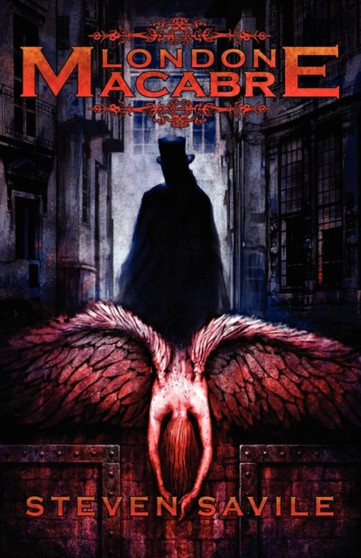 London Macabre by Steven Savile - Paperback