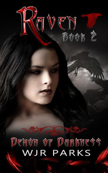 Demon of Darkness by Wjr Parks - Paperback