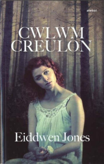 Cwlwm Creulon by Eiddwen Jones - Paperback