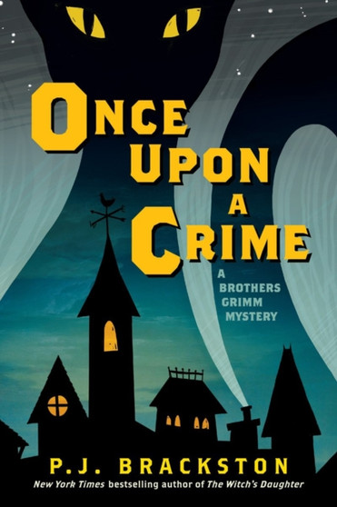 Once Upon a Crime - A Brothers Grimm Mystery