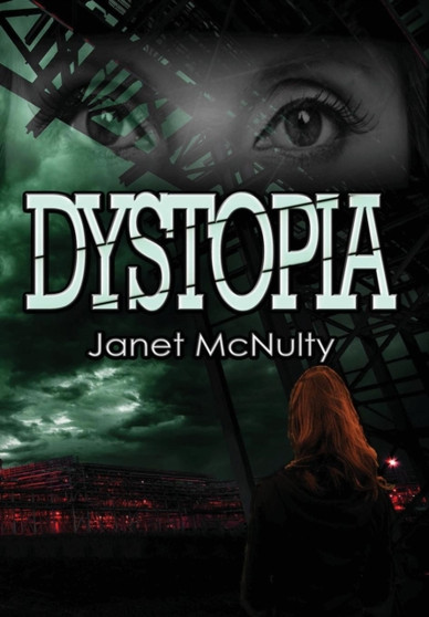 Dystopia by Janet McNulty - Hardback