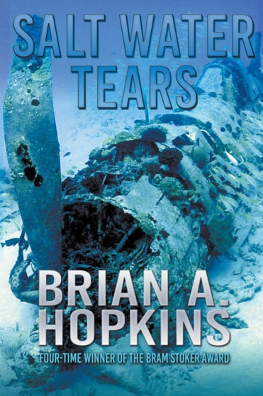 Salt Water Tears by Brian a Hopkins - Paperback