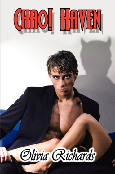 Chao! Haven by Olivia Richards - Paperback