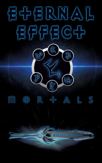 Eternal Effect by Wesley Salmons - Hardback