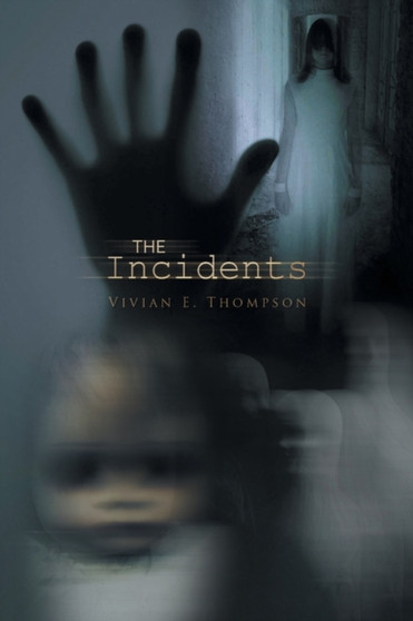 The Incidents by Vivian E Thompson - Paperback