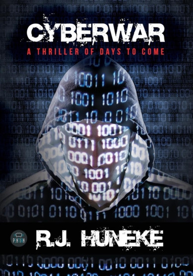 Cyberwar by Rj Huneke - Paperback