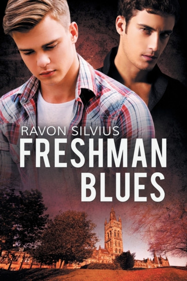Freshman Blues by Ravon Silvius - Paperback