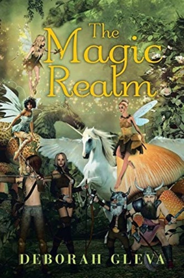 The Magic Realm by Deborah Gleva - Paperback