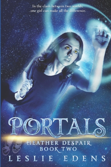 Portals : Heather Despair Book Two : 2 by Leslie Edens - Paperback