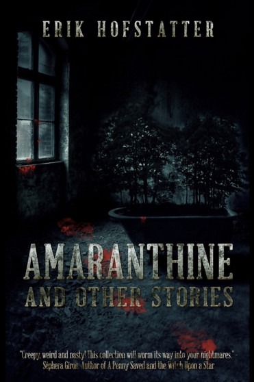 Amaranthine by Erik Hofstatter - Paperback