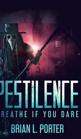 Pestilence by Brian L Porter - Hardback