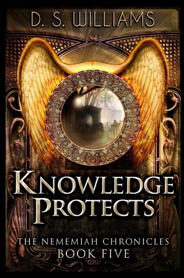 Knowledge Protects by Ds Williams - Paperback