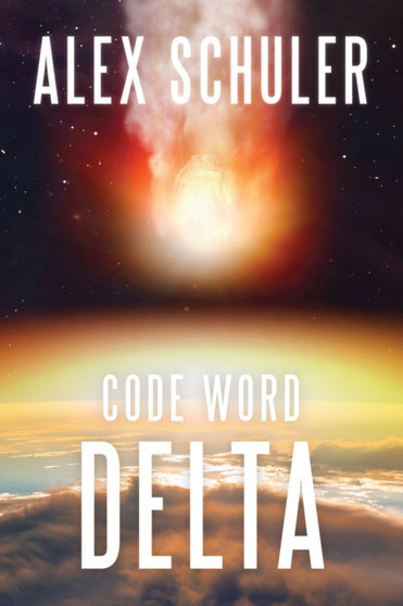Code Word Delta by Alex Schuler - Paperback