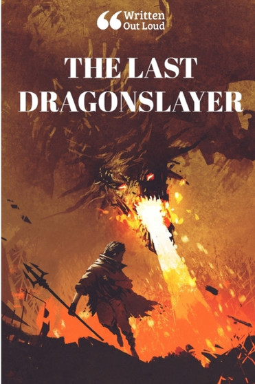 The Last Dragonslayer by Charlie Redmond - Paperback