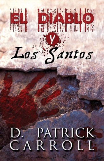 El Diablo y Los Santos