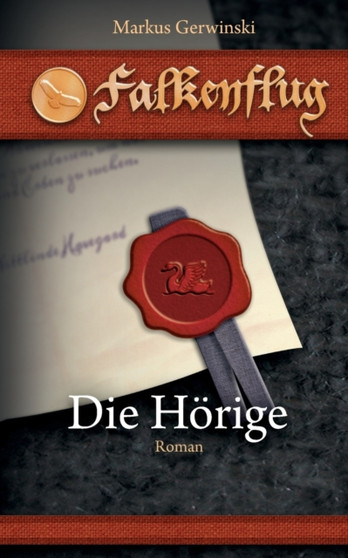 Die Hoerige by Markus Gerwinski - Paperback