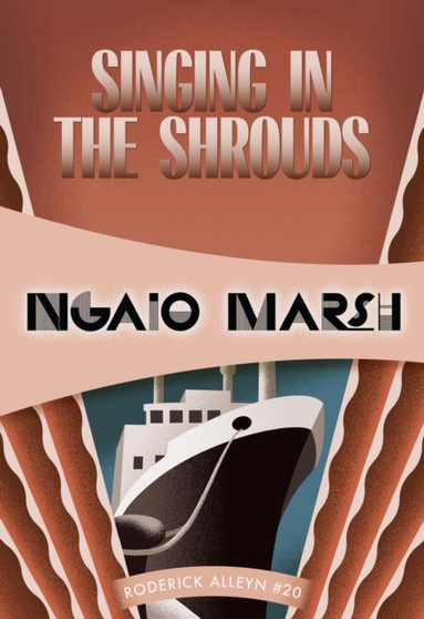 Singing in the Shrouds : Inspector Roderick Alleyn #20