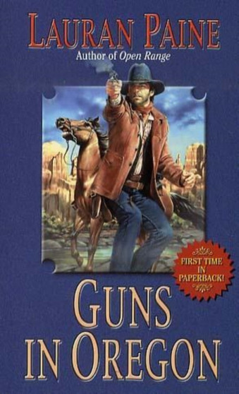 Guns in Oregon by Lauran Paine - Paperback