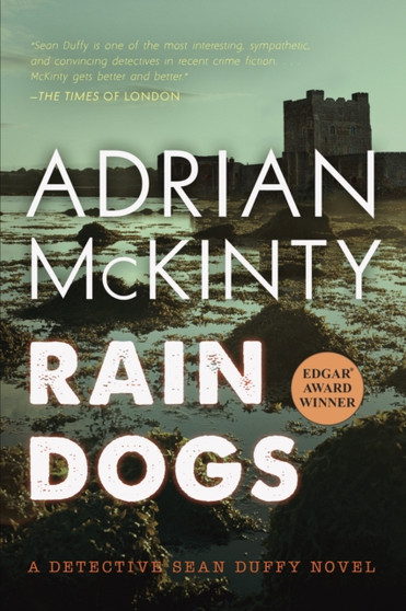Rain Dogs : A Detective Sean Duffy Novel : 5