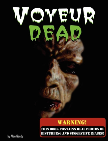 Voyeur Dead by Alan Gandy - Paperback