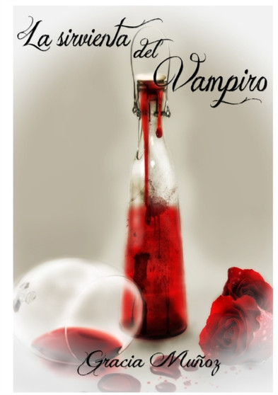 La Sirvienta del Vampiro by Gracia Munoz - Paperback