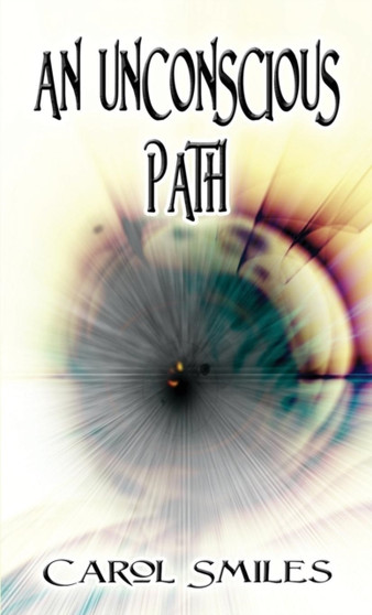 An Unconscious Path : (Literary Pocket Edition)