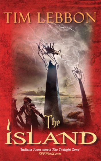 The Island by Tim Lebbon - Hardback