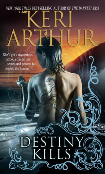 Destiny Kills by Keri Arthur - Paperback