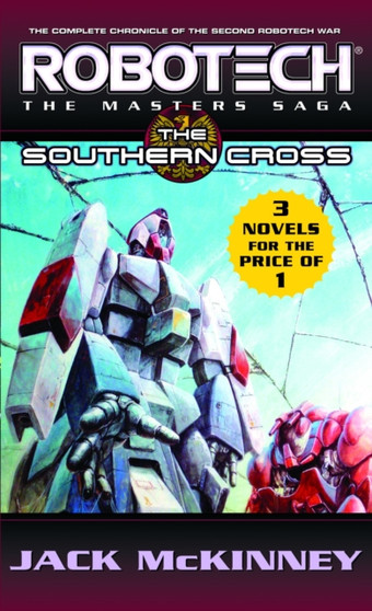 Robotech: The Masters Saga: The Southern Cross by Jack McKinney - Paperback