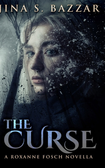 The Curse : Large Print Hardcover Edition by Jina S Bazzar - Hardback
