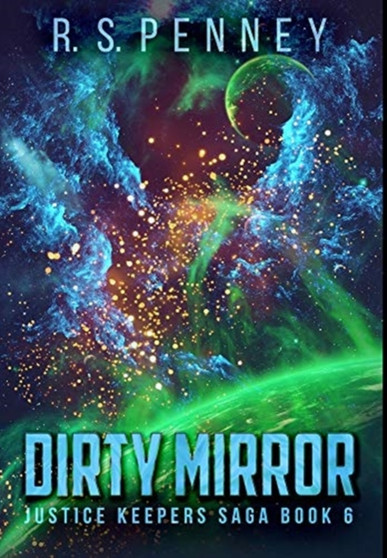 Dirty Mirror : Premium Hardcover Edition by Rs Penney - Hardback