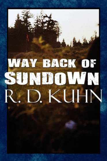 Way Back of Sundown