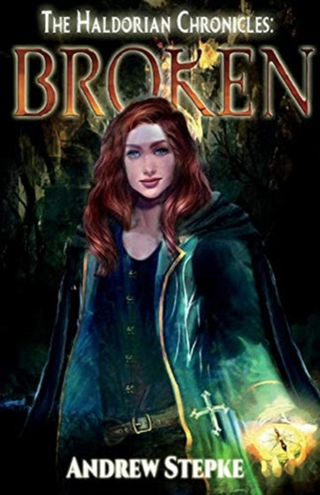 Broken by Andrew Stepke - Paperback