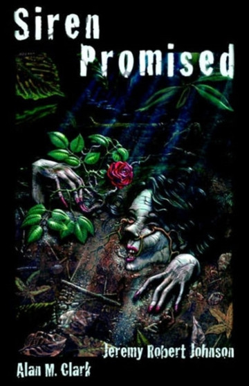 Siren Promised by Jeremy Robert Johnson - Paperback