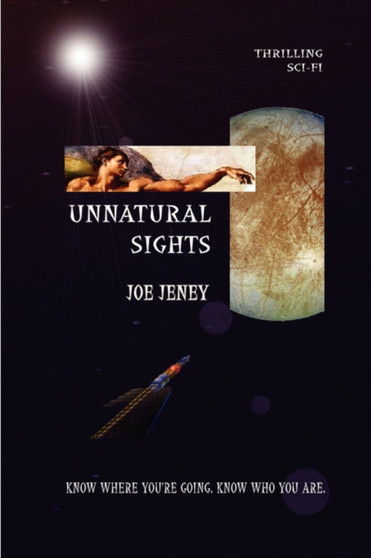 Unnatural Sights by Joe Jeney - Paperback