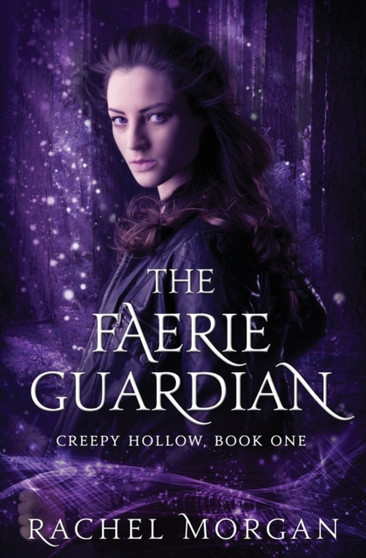 The Faerie Guardian : 1 by Rachel Morgan - Paperback