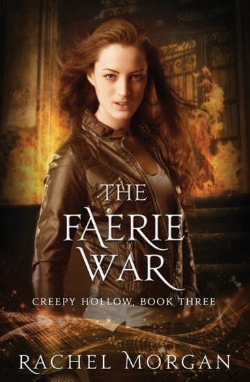 The Faerie War : 3 by Rachel Morgan - Paperback