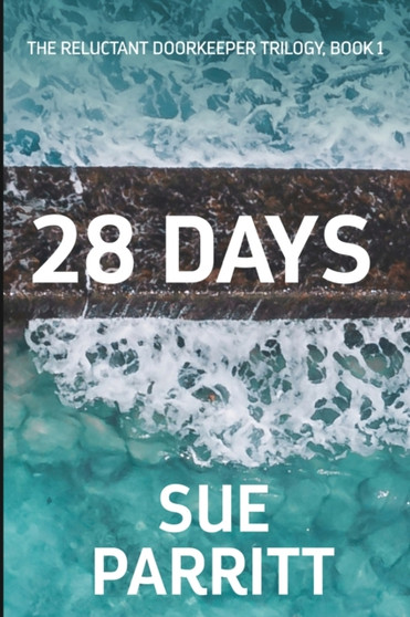 28 Days by Sue Parritt - Paperback