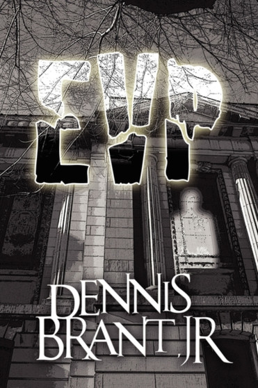 EVP by Dennis Jr. Brant - Paperback
