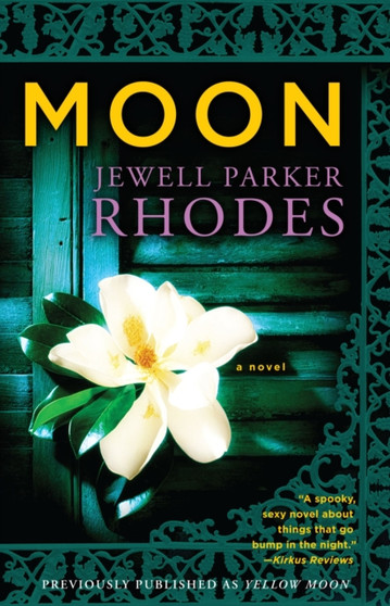 Moon : A Novel by Jewell Parker Rhodes - Paperback