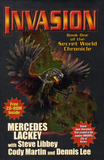 Invasion: Book One Of The Secret World Chronicle by Inc. Diamond Comic Distributors - Hardback