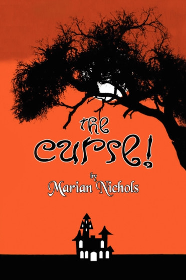 The Curse by Marian Nichols - Hardback